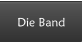 Die Band